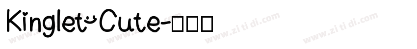 Kinglet Cute字体转换